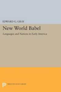 New World Babel : Languages and Nations in Early America (Princeton Legacy Library)