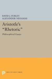Aristotle's Rhetoric : Philosophical Essays (Princeton Legacy Library)