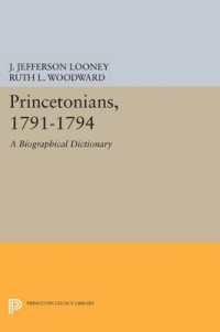 Princetonians, 1791-1794 : A Biographical Dictionary (Princeton Legacy Library)