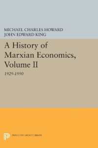 A History of Marxian Economics, Volume II : 1929-1990 (Princeton Legacy Library)