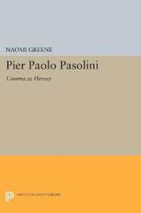 Pier Paolo Pasolini : Cinema as Heresy (Princeton Legacy Library)