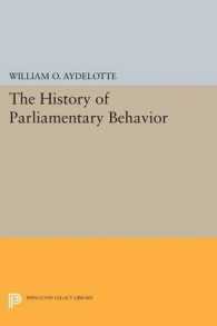 The History of Parliamentary Behavior (Quantitative Studies in History)