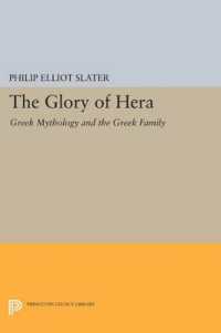 The Glory of Hera : Greek Mythology and the Greek Family (Princeton Legacy Library)