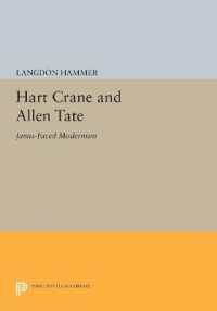 Hart Crane and Allen Tate : Janus-Faced Modernism (Princeton Legacy Library)