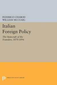 Italian Foreign Policy : The Statecraft of the Founders, 1870-1896 (Agnelli)