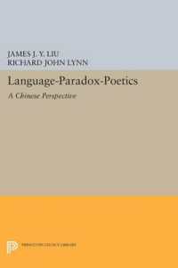 Language-Paradox-Poetics : A Chinese Perspective (Princeton Legacy Library)