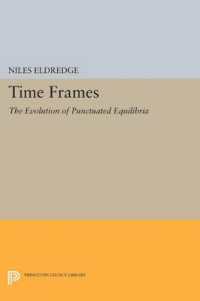 Time Frames : The Evolution of Punctuated Equilibria (Princeton Legacy Library)