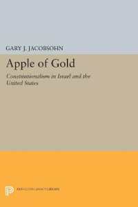 Apple of Gold : Constitutionalism in Israel and the United States (Princeton Legacy Library)