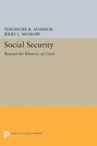Social Security : Beyond the Rhetoric of Crisis (Princeton Legacy Library)