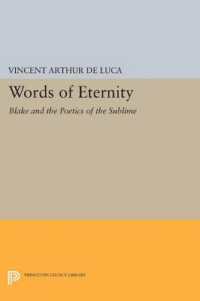 Words of Eternity : Blake and the Poetics of the Sublime (Princeton Legacy Library)