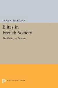 Elites in French Society : The Politics of Survival (Princeton Legacy Library)