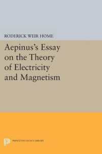 Aepinus's Essay on the Theory of Electricity and Magnetism (Princeton Legacy Library)