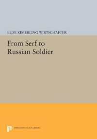 From Serf to Russian Soldier (Princeton Legacy Library)