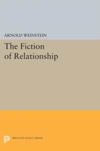 The Fiction of Relationship (Princeton Legacy Library)