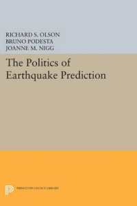 The Politics of Earthquake Prediction (Princeton Legacy Library)