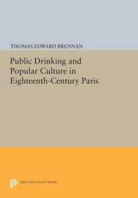 Public Drinking and Popular Culture in Eighteenth-Century Paris (Princeton Legacy Library)