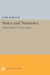 Stoics and Neostoics : Rubens and the Circle of Lipsius (Princeton Legacy Library)