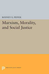 Marxism, Morality, and Social Justice (Princeton Legacy Library)