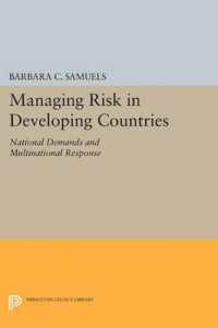 Managing Risk in Developing Countries : National Demands and Multinational Response (Princeton Legacy Library)