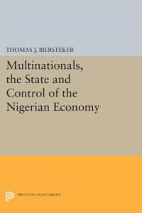 Multinationals, the State and Control of the Nigerian Economy (Princeton Legacy Library)