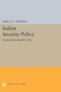 Indian Security Policy : Foreword by Joseph S. Nye (Princeton Legacy Library)