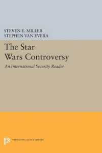 The Star Wars Controversy : An International Security Reader (Princeton Legacy Library)