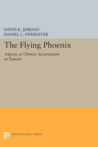 The Flying Phoenix : Aspects of Chinese Sectarianism in Taiwan (Princeton Legacy Library)