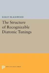 The Structure of Recognizable Diatonic Tunings (Princeton Legacy Library)