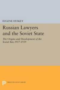 Russian Lawyers and the Soviet State : The Origins and Development of the Soviet Bar, 1917-1939 (Princeton Legacy Library)