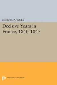 Decisive Years in France, 1840-1847 (Princeton Legacy Library)