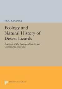 Ecology and Natural History of Desert Lizards : Analyses of the Ecological Niche and Community Structure (Princeton Legacy Library)