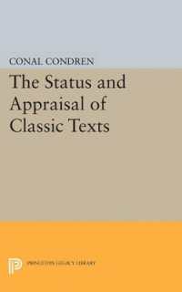 The Status and Appraisal of Classic Texts (Princeton Legacy Library)