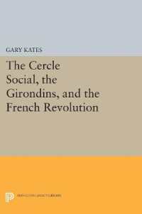 The Cercle Social, the Girondins, and the French Revolution (Princeton Legacy Library)