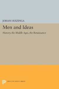 Men and Ideas : History, the Middle Ages, the Renaissance (Princeton Legacy Library)