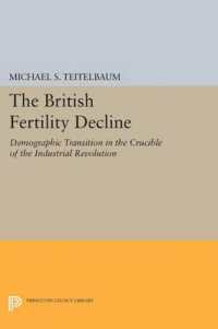 The British Fertility Decline : Demographic Transition in the Crucible of the Industrial Revolution (Office of Population Research)