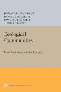 Ecological Communities : Conceptual Issues and the Evidence (Princeton Legacy Library)