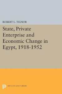 State, Private Enterprise and Economic Change in Egypt, 1918-1952 (Princeton Legacy Library)
