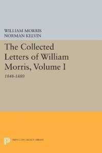 The Collected Letters of William Morris, Volume I : 1848-1880 (Princeton Legacy Library)