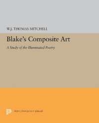 Blake's Composite Art : A Study of the Illuminated Poetry (Princeton Legacy Library)