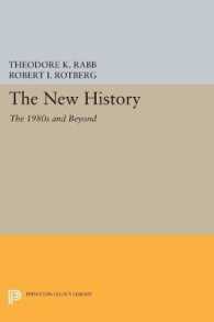 The New History : The 1980s and Beyond (Princeton Legacy Library)