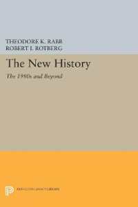 The New History : The 1980s and Beyond (Studies in Interdisciplinary History)