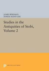 Studies in the Antiquities of Stobi, Volume 2 (Princeton Legacy Library)
