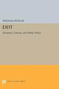 DDT : Scientists, Citizens, and Public Policy (Princeton Legacy Library)