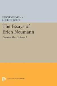 The Essays of Erich Neumann, Volume 2 : Creative Man: Five Essays (Princeton Legacy Library)