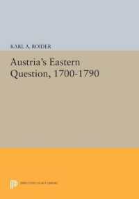 Austria's Eastern Question, 1700-1790 (Princeton Legacy Library)