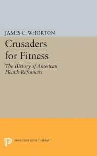 Crusaders for Fitness : The History of American Health Reformers (Princeton Legacy Library)