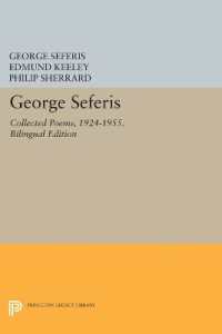George Seferis : Collected Poems, 1924-1955. Bilingual Edition - Bilingual Edition (Princeton Legacy Library)