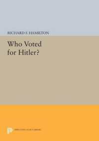 Who Voted for Hitler? (Princeton Legacy Library)