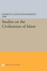 Studies on the Civilization of Islam (Princeton Legacy Library)