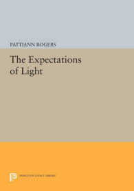 The Expectations of Light (Princeton Legacy Library)